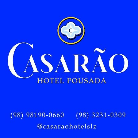 Casarao - Hotel Pousada São Luís 外观 照片