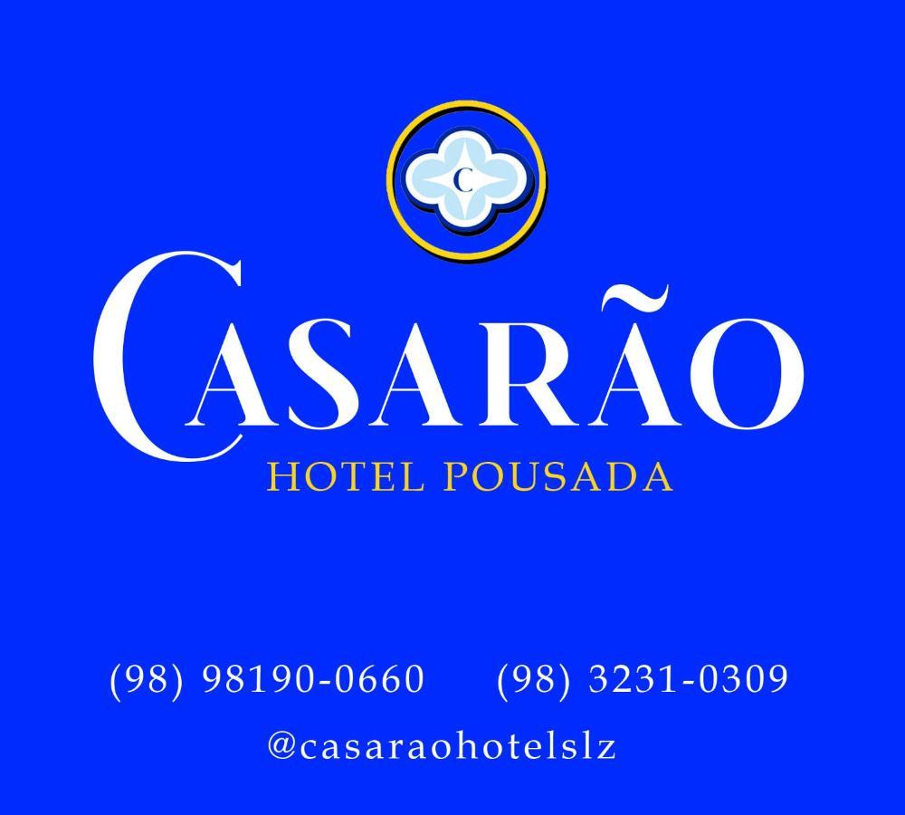 Casarao - Hotel Pousada São Luís 外观 照片